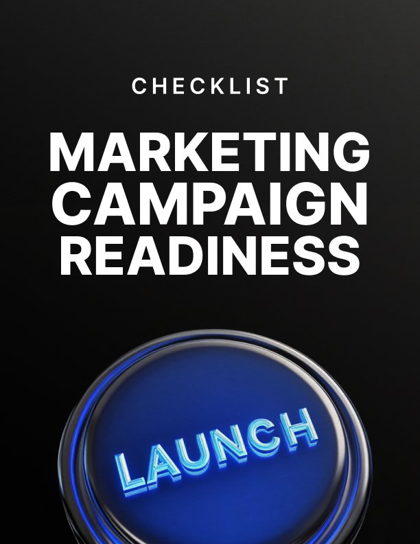 Marketing Campaign Launch Readiness Checklist